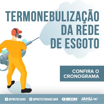 TERMONEBULIZAÇÃO DA REDE DE ESGOTO: CONFIRA CRONOGRAMA DA PRIMEIRA SEMANA DE JULHO