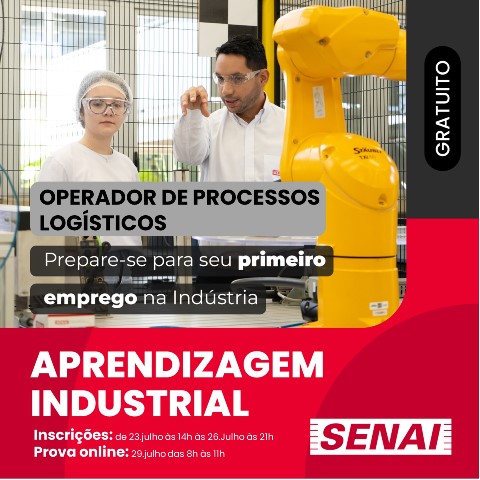 SENAI: processo seletivo para curso de Aprendizagem Industrial Operador de Processos Logísticos