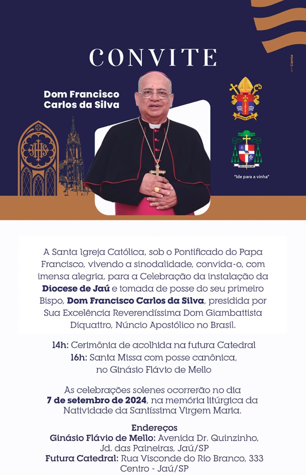 Instalação da Nova Diocese de Jaú e posse de Dom Francisco Carlos da Silva: saiba quando vai ser