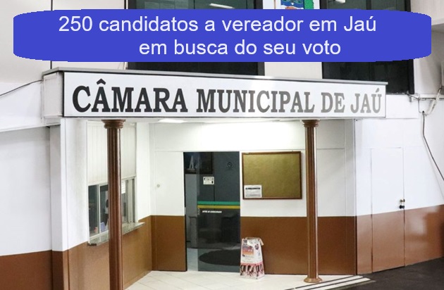 Jaú tem 250 candidatos a vereador. Veja quem vai pedir o seu voto a partir desta sexta-feira