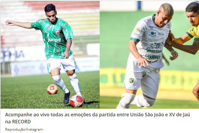 TV Record transmite a partida entre União São João e XV de Jaú pela Copa Paulista neste sábado