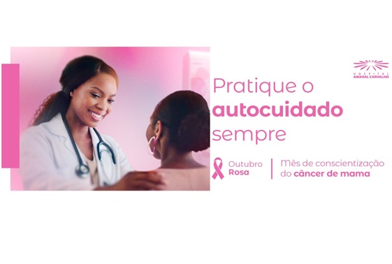 Hospital Amaral Carvalho celebra a força das mulheres na luta contra o câncer de mama