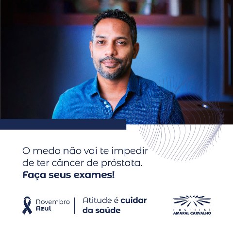 Novembro Azul: campanha alerta para o câncer de próstata e Hospital Amaral Carvalho faz agendamentos