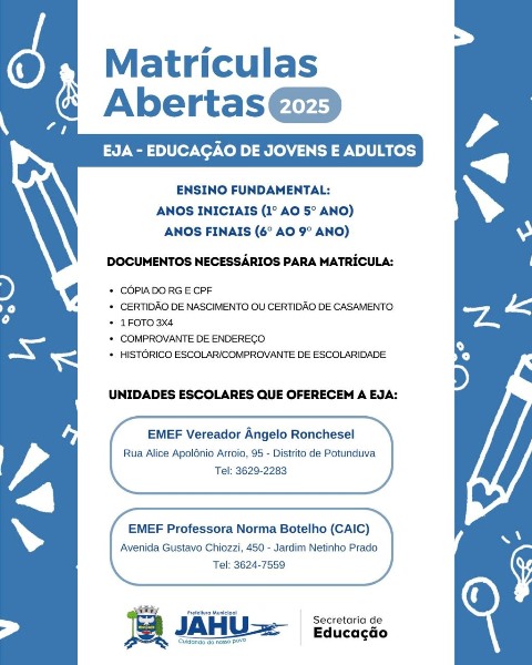 EDUCAÇÃO DE JOVENS E ADULTOS (EJA) ESTÁ COM MATRÍCULAS ABERTAS EM DUAS ESCOLAS