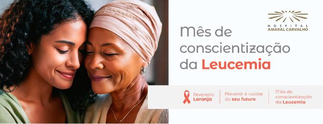 Leucemia: a importância de estar sempre alerta e da doação de medula óssea