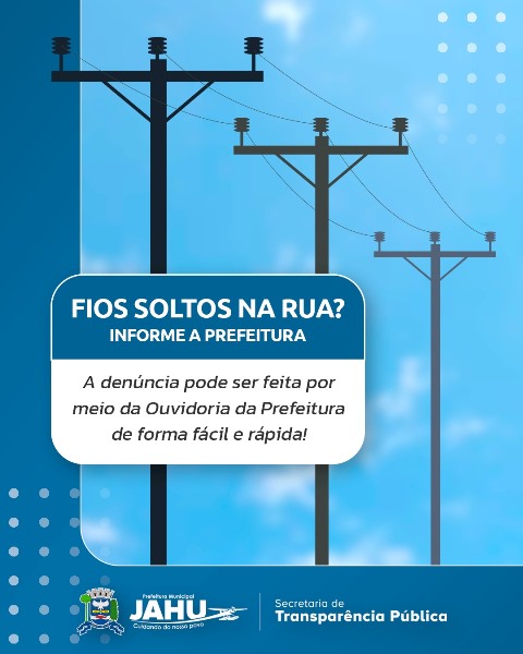 Fios soltos nas ruas de Jaú? Prefeitura disponibiliza canal para denúncias