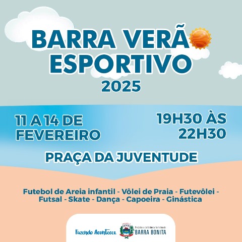 BARRA VERÃO ESPORTIVO 2025 ATÉ DIA 14 NA PRAÇA DA JUVENTUDE