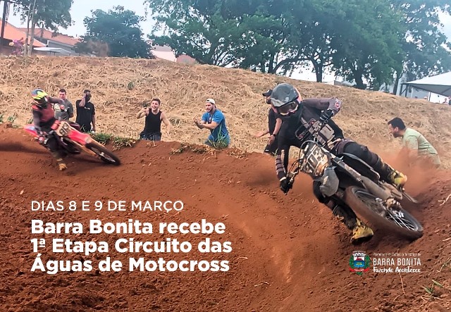 DIAS 8 E 9 DE MARÇO BARRA BONITA RECEBE 1ª ETAPA CIRCUITO DAS ÁGUAS DE MOTOCROSS
