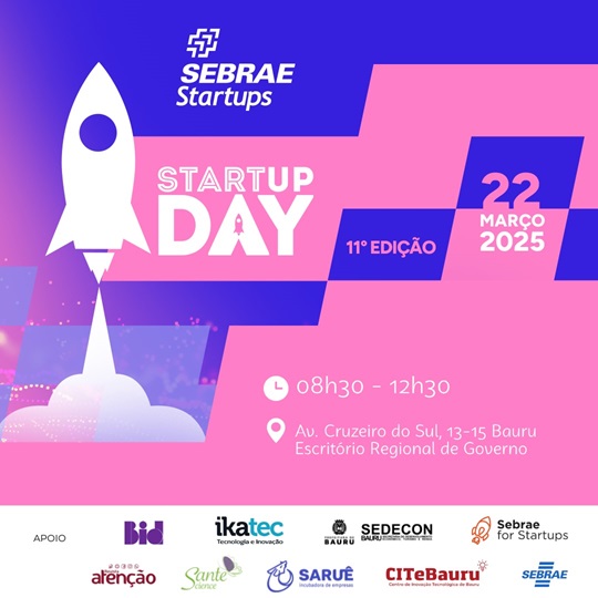 Bauru está com inscrições abertas para o evento Startup Day do Sebrae-SP