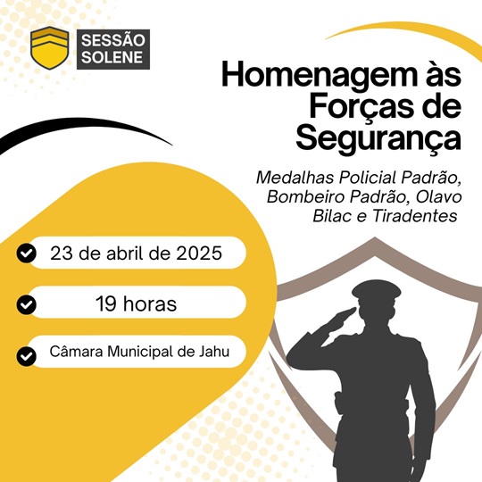 Homenagem às Forças de Segurança Pública em Jahu (23/04/2025)