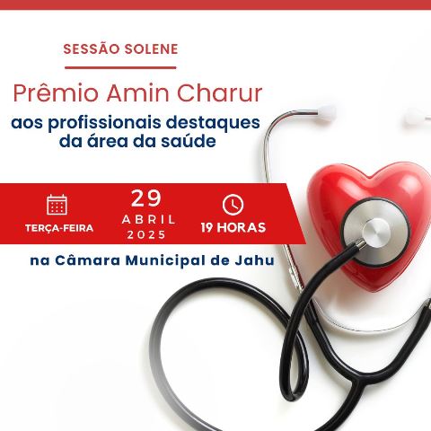 Câmara de Jahu realiza Sessão Solene para entrega do Prêmio “Amin Charur” a profissionais da saúde pública
