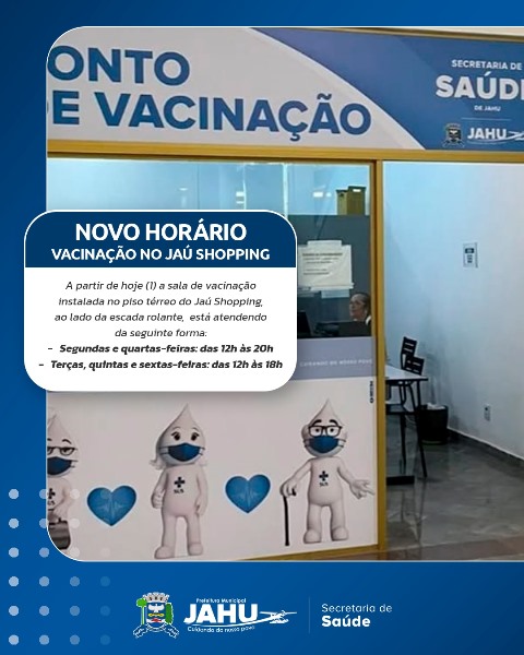 Vacinação no Jaú Shopping tem novo horário ampliado: saiba do que se imunizar naquele local