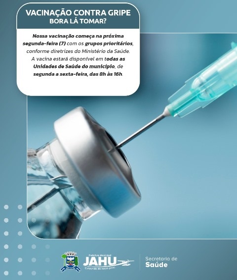 Campanha de imunização contra gripe em Jaú tem início dia 7 com foco nos grupos prioritários: veja onde tomar e quem pode receber a dose
