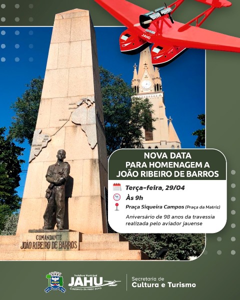 HOMENAGEM AO AVIADOR JOÃO RIBEIRO DE BARROS É REMARCADA PARA ESTA TERÇA-FEIRA (29)