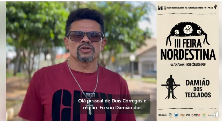 Dois Córregos celebra Dia do Trabalhador com a 3ª Feira Nordestina e show de Damião dos Teclados