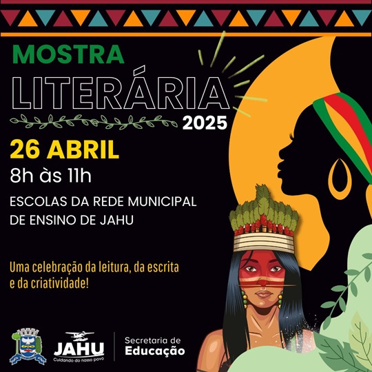 MOSTRA LITERÁRIA 2025 NESTE SÁBADO) CELEBRA CULTURA AFRO-BRASILEIRA E INDÍGENA