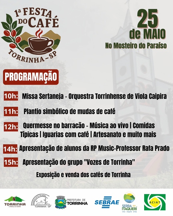 Torrinha realiza a 1ª Festa do Café no Mosteiro do Paraíso neste domingo, 25 de maio