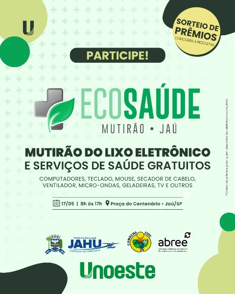 ECOSAÚDE: MUTIRÃO DE RECOLHA DE LIXO ELETRÔNICO SERA REALIZADO SÁBADO NA PRAÇA DO POUPATEMPO