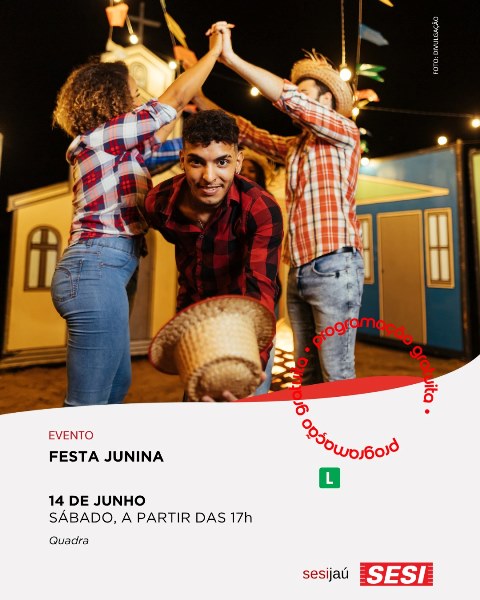 Festa Junina no SESI Jaú celebra a diversidade cultural com forró, viola caipira e muito arrasta-pé