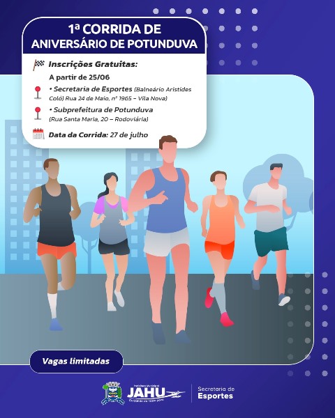 PREFEITURA ABRE INSCRIÇÕES PARA A ‘1ª CORRIDA DE ANIVERSÁRIO DE POTUNDUVA’