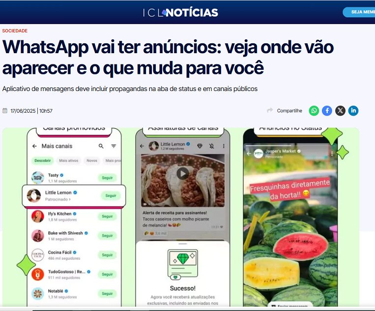 WhatsApp vai ter anúncios: notícia publicada no ICL mostra onde vão aparecer e o que muda para você