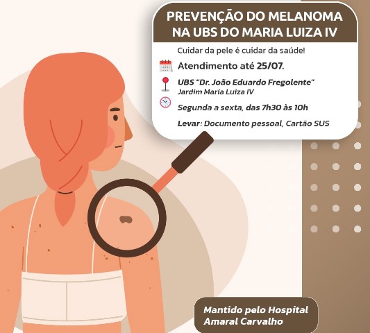 UBS do Maria Luiza IV recebe Programa de Prevenção ao Melanoma até 25 de julho