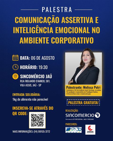 Comunicação assertiva e inteligência emocional são tema de palestra gratuita no Sincomércio Jaú