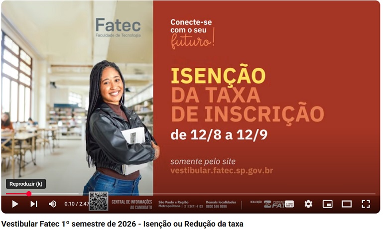 Fatec Jahu abre inscrições para isenção e redução da taxa do Vestibular 2026