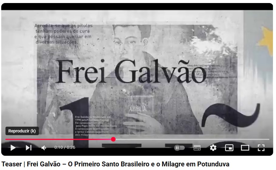 TV Câmara exibe documentário inédito sobre Frei Galvão no aniversário de Jahu