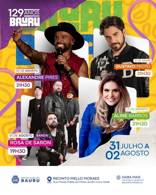 BAURU FAZ 129 ANOS COM FESTA GRATUITA, SHOWS, BOLO GIGANTE E PARQUE DE DIVERSÕES NO RECINTO MELLO MORAES