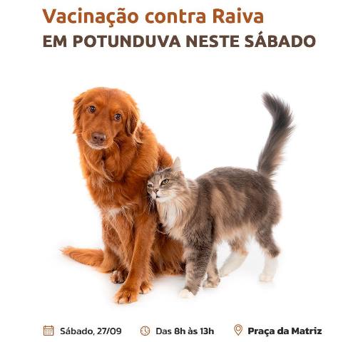 VACINAÇÃO CONTRA RAIVA EM POTUNDUVA NESTE SÁBADO (27)