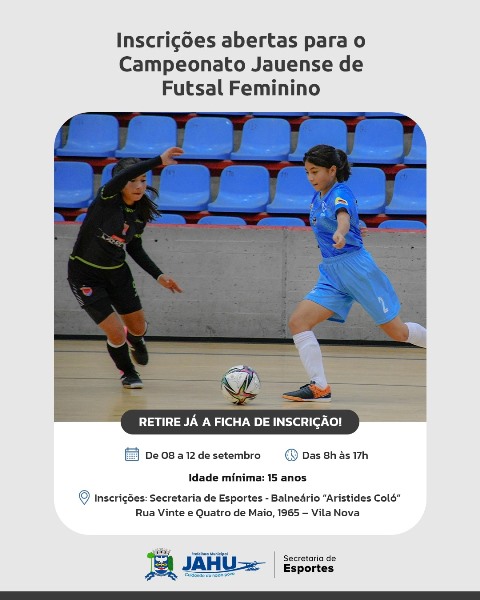 Inscrições abertas para o Campeonato Jauense de Futsal Feminino