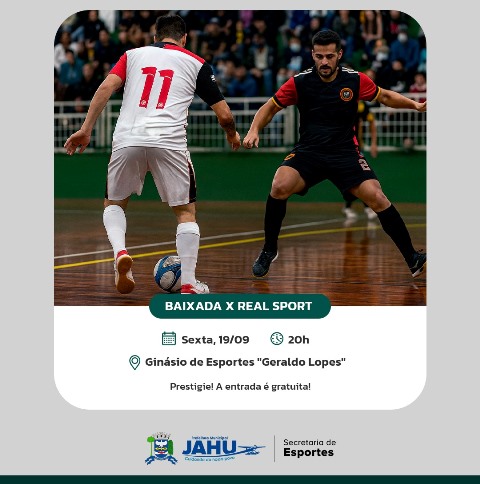 Sexta é dia de decisão em Potunduva: Baixada e Real Sport disputam o título do Jauense de Futsal