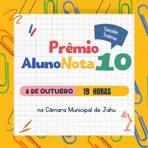 CÂMARA REALIZA SOLENIDADE PARA ENTREGA DO PRÊMIO “ALUNO NOTA 10”