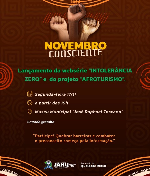 Novembro Consciente: Prefeitura lança websérie “Intolerância Zero” e apresenta projeto de AfroTurismo