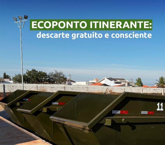 ECOPONTO ITINERANTE NO JARDIM SÃO JOSÉ RECEBE DESCARTES DE ATÉ DIA 24: VEJA OS LOCAIS DAS CAÇAMBAS 