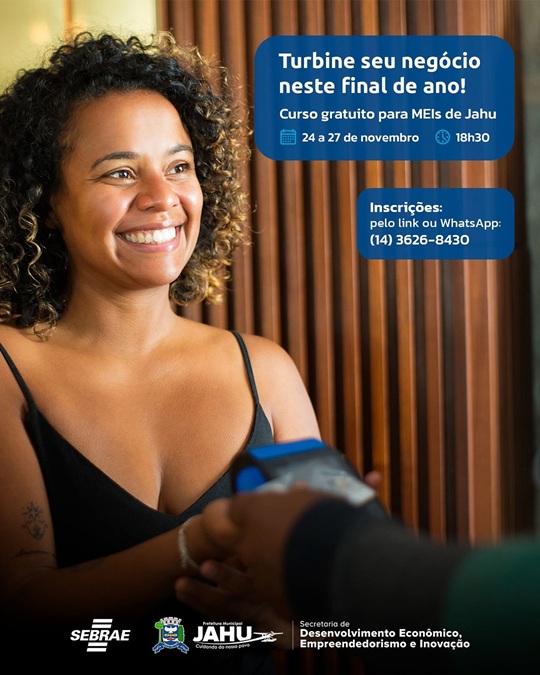 Prefeitura de Jahu e Sebrae promovem curso gratuito para impulsionar vendas no fim de ano