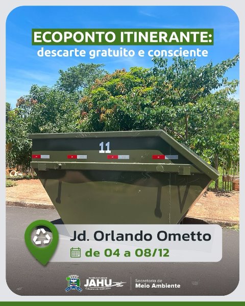 Ecoponto Itinerante chega ao Jardim Orlando Ometto de 04 a 08 de dezembro