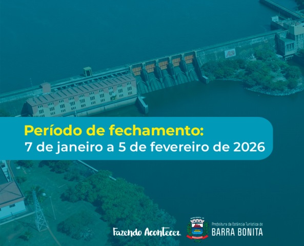 ECLUSA DE BARRA BONITA FECHARÁ PARA MANUTENÇÃO EM 2026