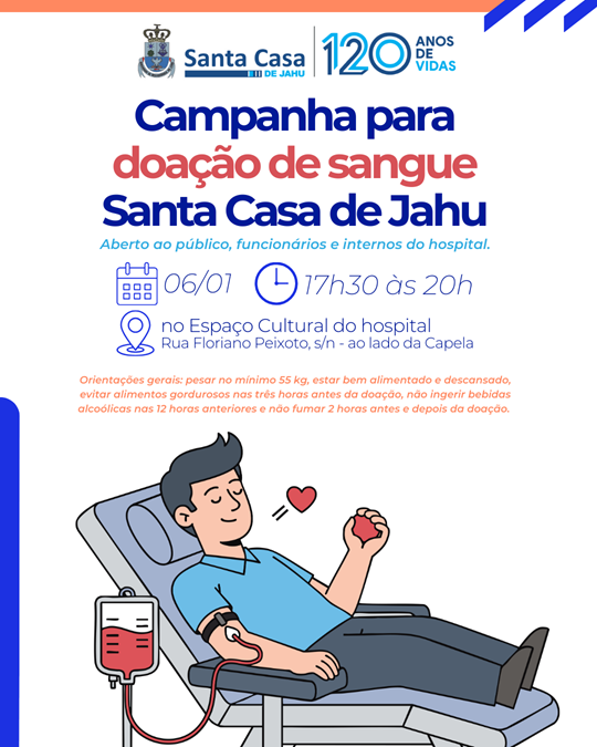 Santa Casa de Jahu promove campanha de doação de sangue no dia 6 de janeiro