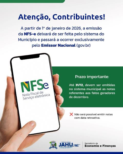 EMISSÃO DE NOTAS FISCAIS MIGRARÁ PARA O EMISSOR NACIONAL NESTA QUINTA-FEIRA (1º)