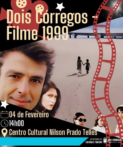 Clássico do cinema brasileiro, filme “Dois Córregos” será exibido no Centro Cultural em celebração aos 170 anos do município