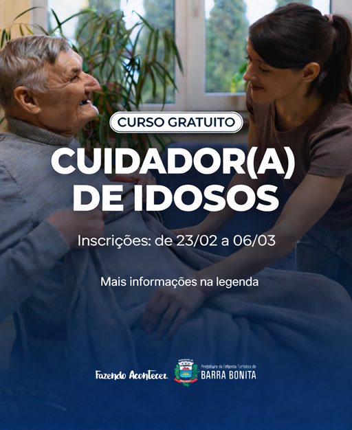 Prefeitura de Barra Bonita abre inscrições para curso gratuito de Cuidador(a) de Idosos com certificação do SENAC