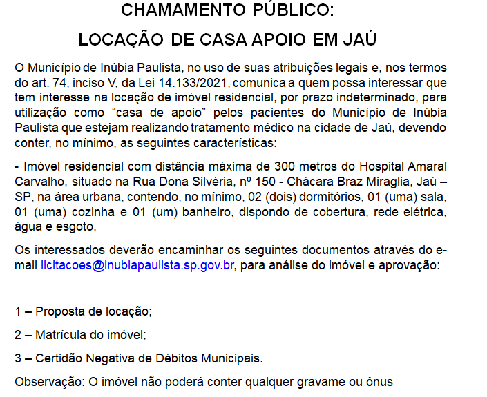 CHAMAMENTO PÚBLICO: LOCAÇÃO DE CASA APOIO EM JAÚ