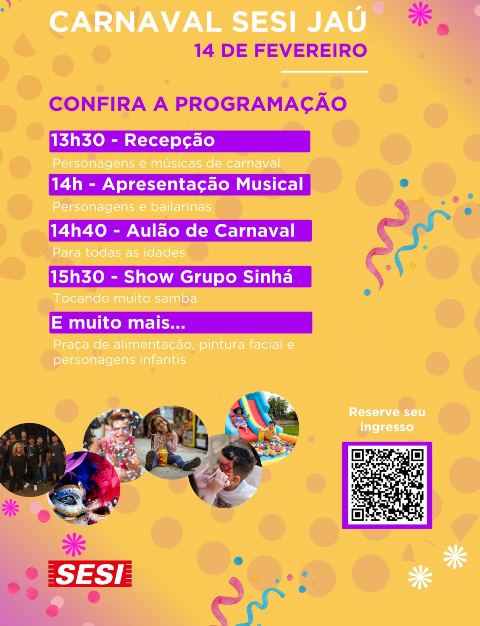 Carnaval no SESI Jaú promete tarde de folia para toda a família neste sábado. Tem show do Grupo Sinhá