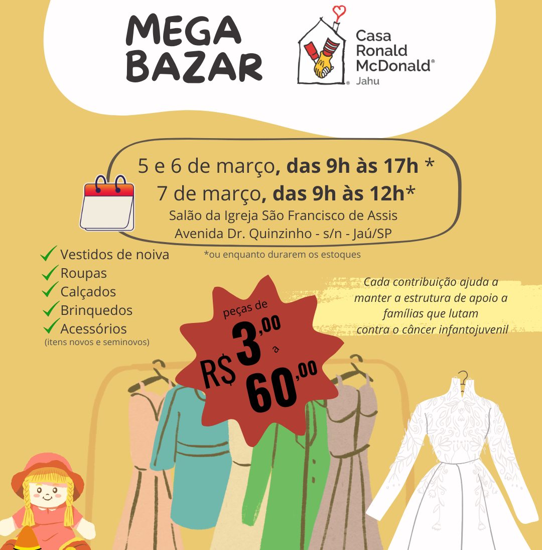 Casa Ronald Jahu arrecada recursos com Megabazar de 5 a 7 de março