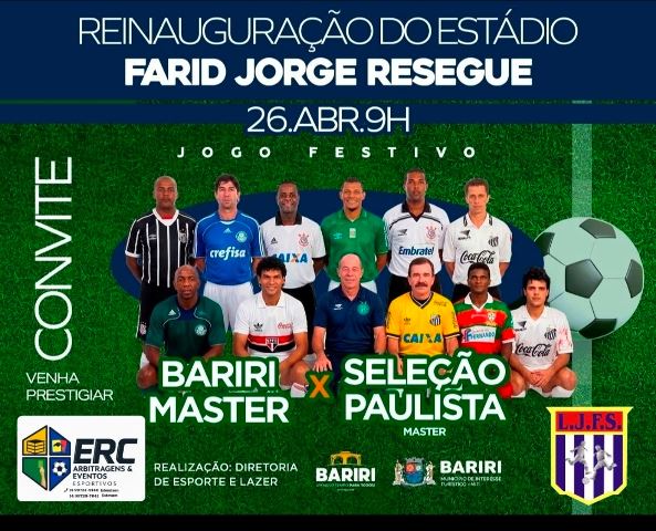 REINAUGURAÇÃO DO FARIDÃO MARCA RETORNO DO FUTEBOL EM BARIRI COM ENCONTRO DE CRAQUES NESTE DOMINGO