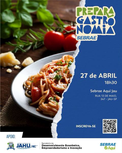PREPARA GASTRONOMIA OFERECE CAPACITAÇÃO GRATUITA PARA BARES, RESTAURANTES E EMPREENDEDORES DE JAÚ