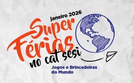 Super Férias 2026 do SESI abre inscrições em Jaú com atividades para crianças de 4 a 12 anos