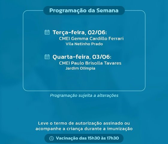 VACINAÇÃO NAS ESCOLAS: CONFIRA O CRONOGRAMA DESTA SEMANA